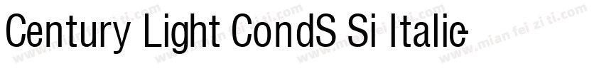 Century Light CondS Si Italic字体转换